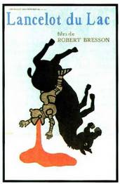 �Laneelot du Lac� Robert Bressonen filmaren iragarkia.<br><br>